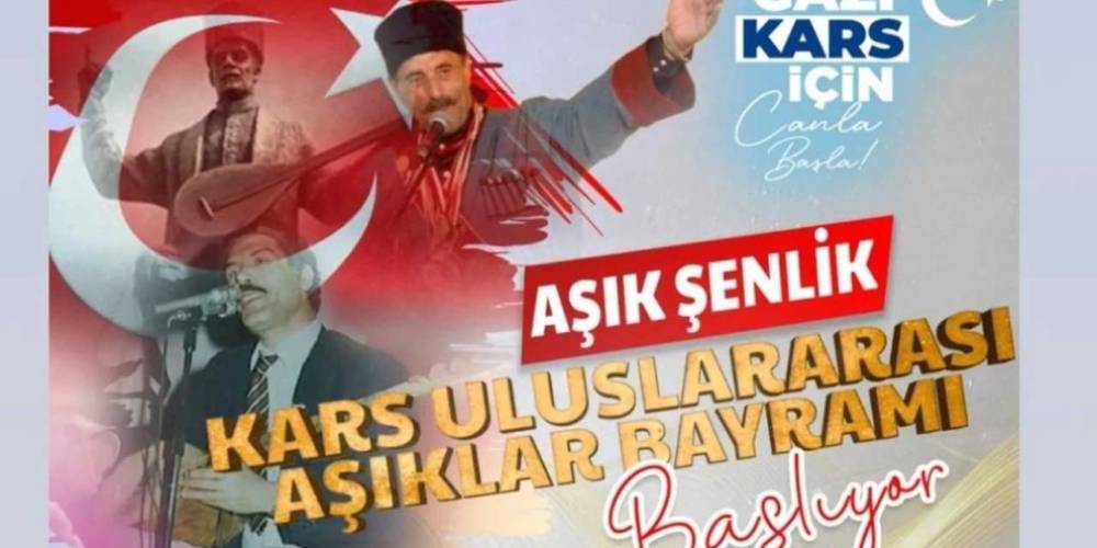 Kars Aşık Şenlik Uluslararası Aşıklar Bayramı Başlıyor